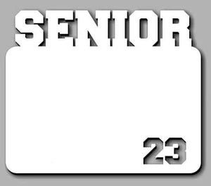 Senior 2023 Frame (BLANK)
