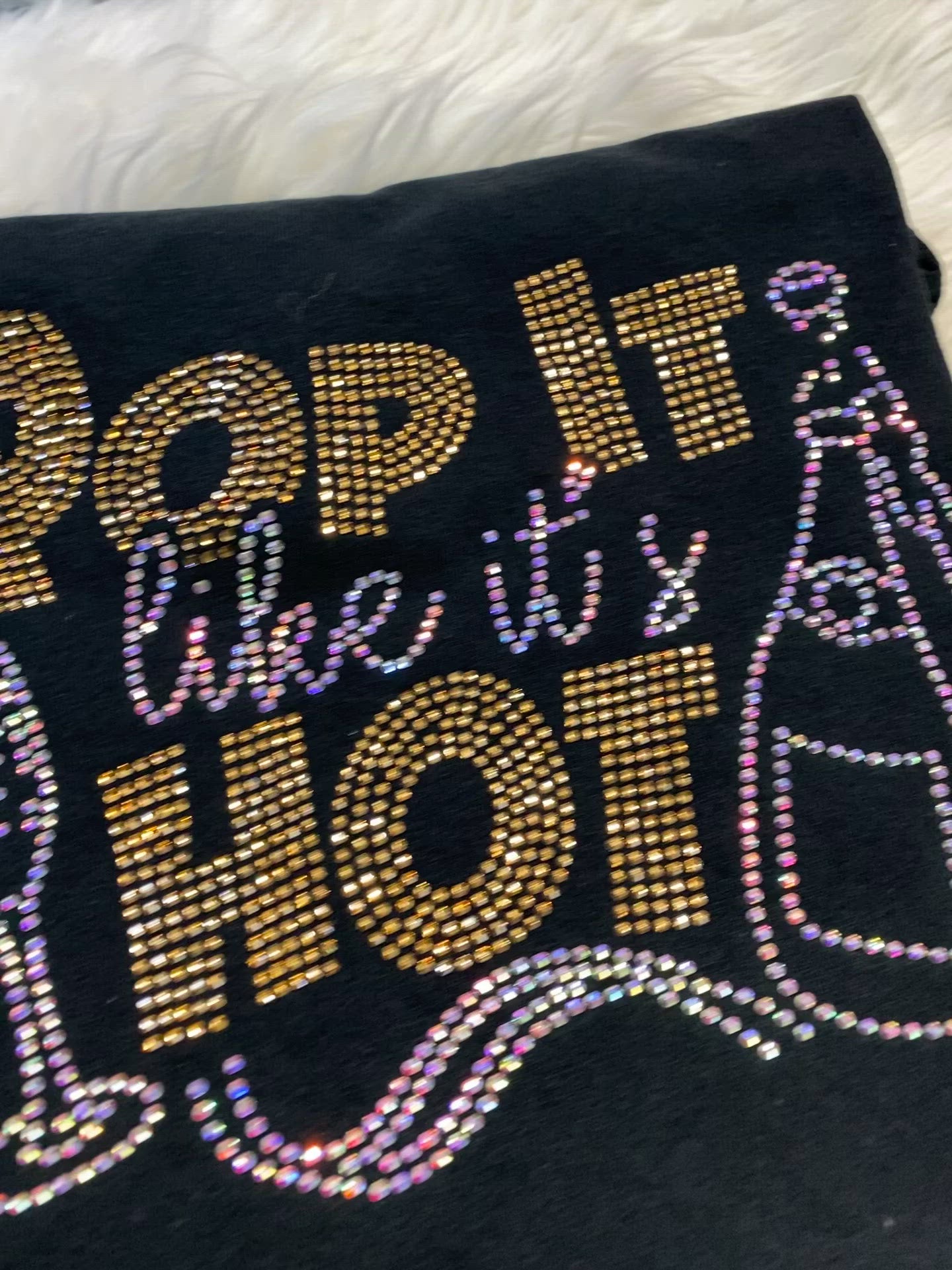 Pop It Like It's HOT Rhinestone Transfer