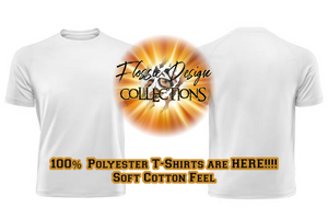 Flossie Design Collection 100% Poly T-Shirt (BLANK)
