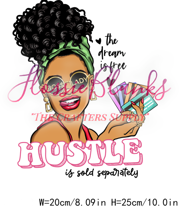 Dream and Hustle DTF Transfer