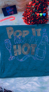 Pop It Like It's HOT Rhinestone Transfer